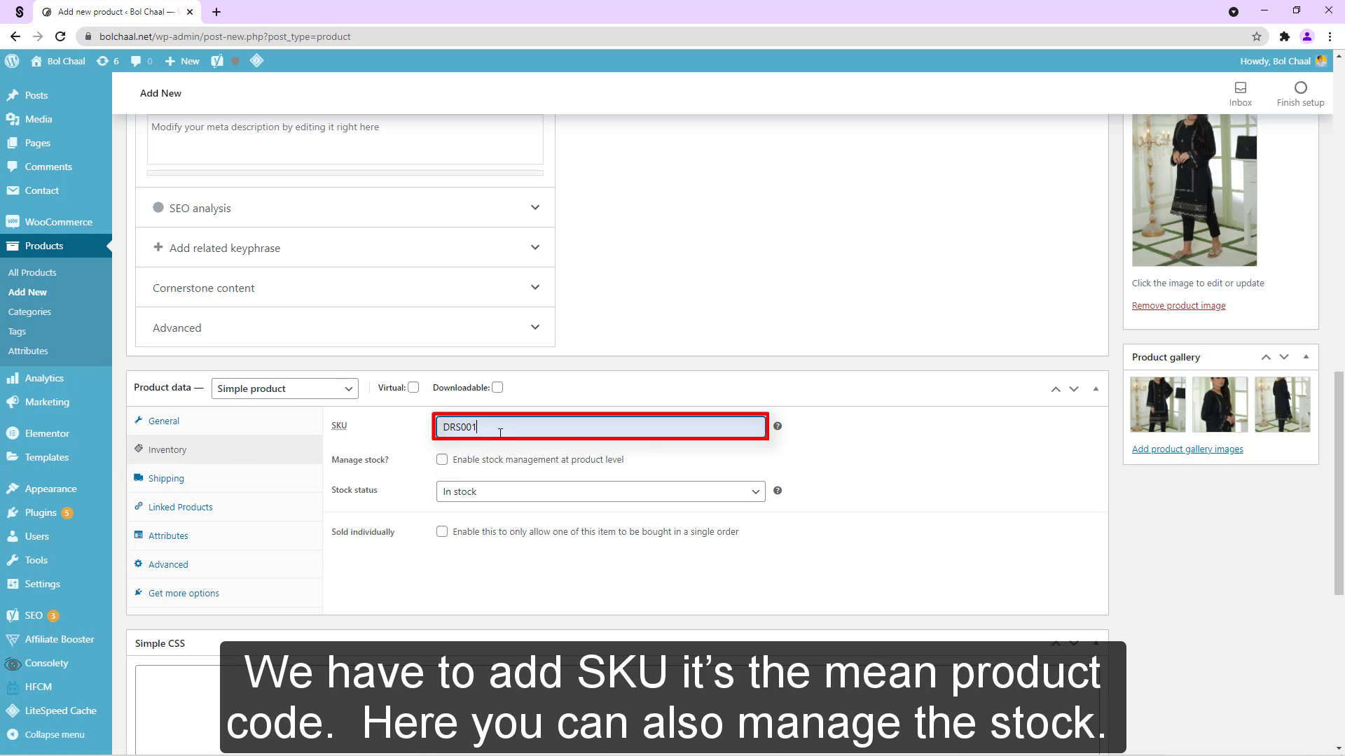 Tenemos que agregar SKU es el código de producto medio